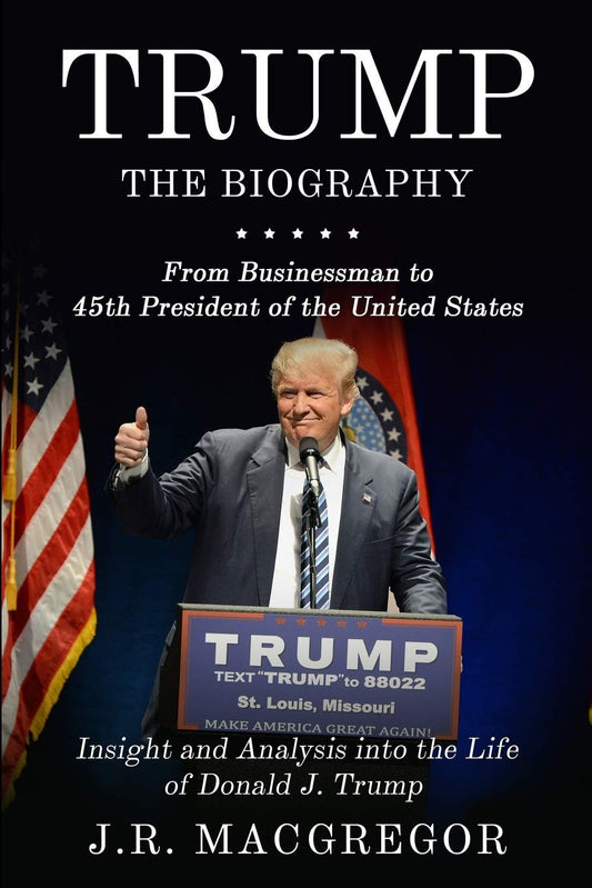 Book cover of 'Trump: The Biography' with a person at a podium in front of an American flag.