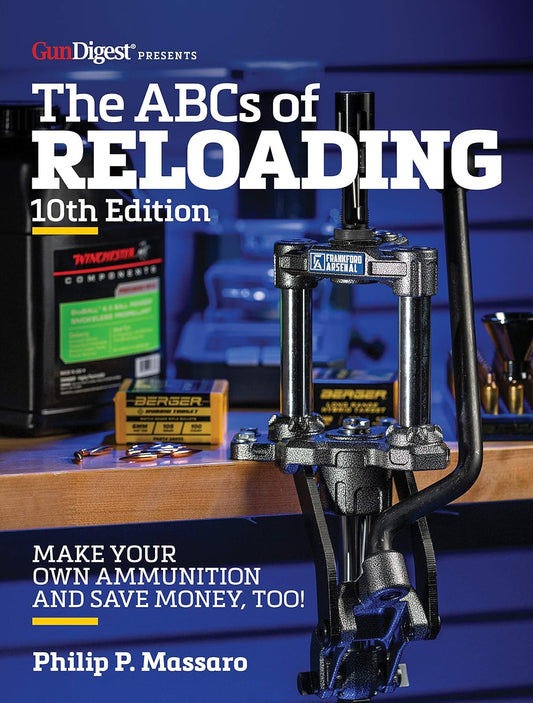 Book front cover of 'The ABC's of Reloading 10th Edition' by Philip P. Massaro featuring a reloading press and components on a table with the title and author's name displayed.