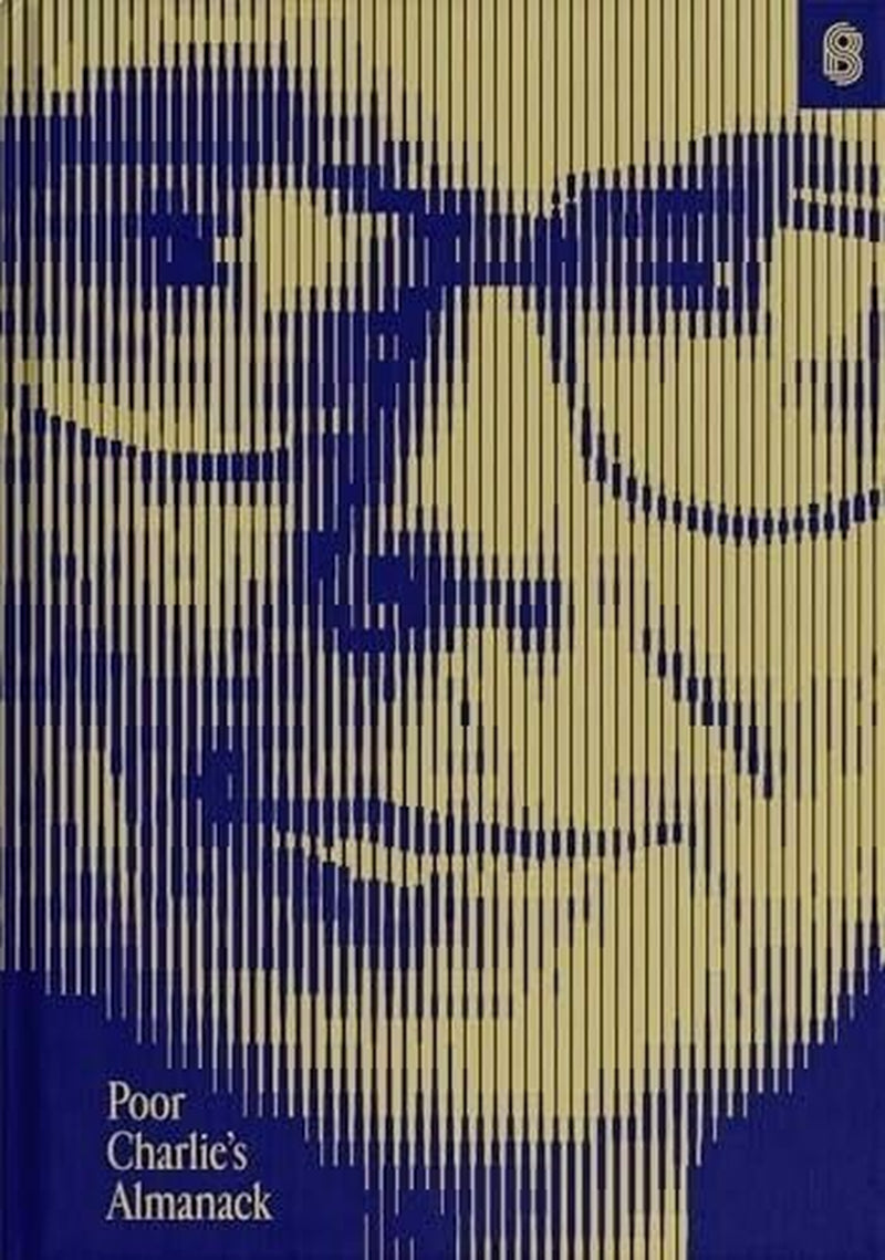 Cover of 'Poor Charlie's Almanack [ISBN: 9781953953230]' featuring a close-up portrait of Charles T. Munger with a striped pattern in the background.