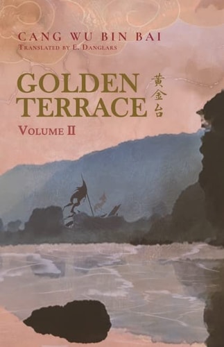 Book cover of 'Golden Terrace Volume II' with a silhouette of a person on a boat and mountains in the background.