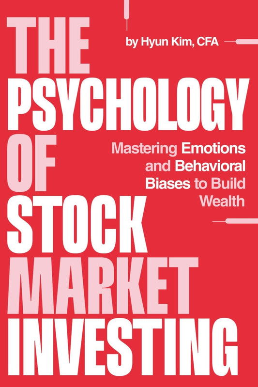 Book cover of 'The Psychology of Stock Market Investing' by Hyun Kim, CFA on a red background.