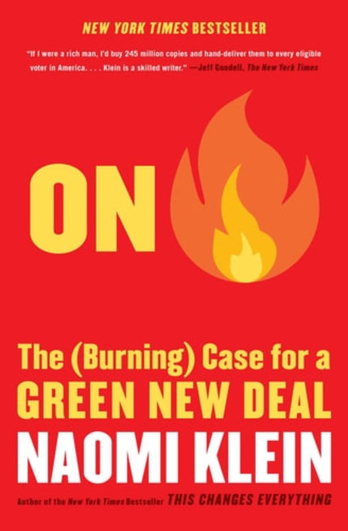 Book cover of 'On Fire: The (Burning) Case for a Green New Deal' by Naomi Klein, featuring a red background with a flame and the title text.