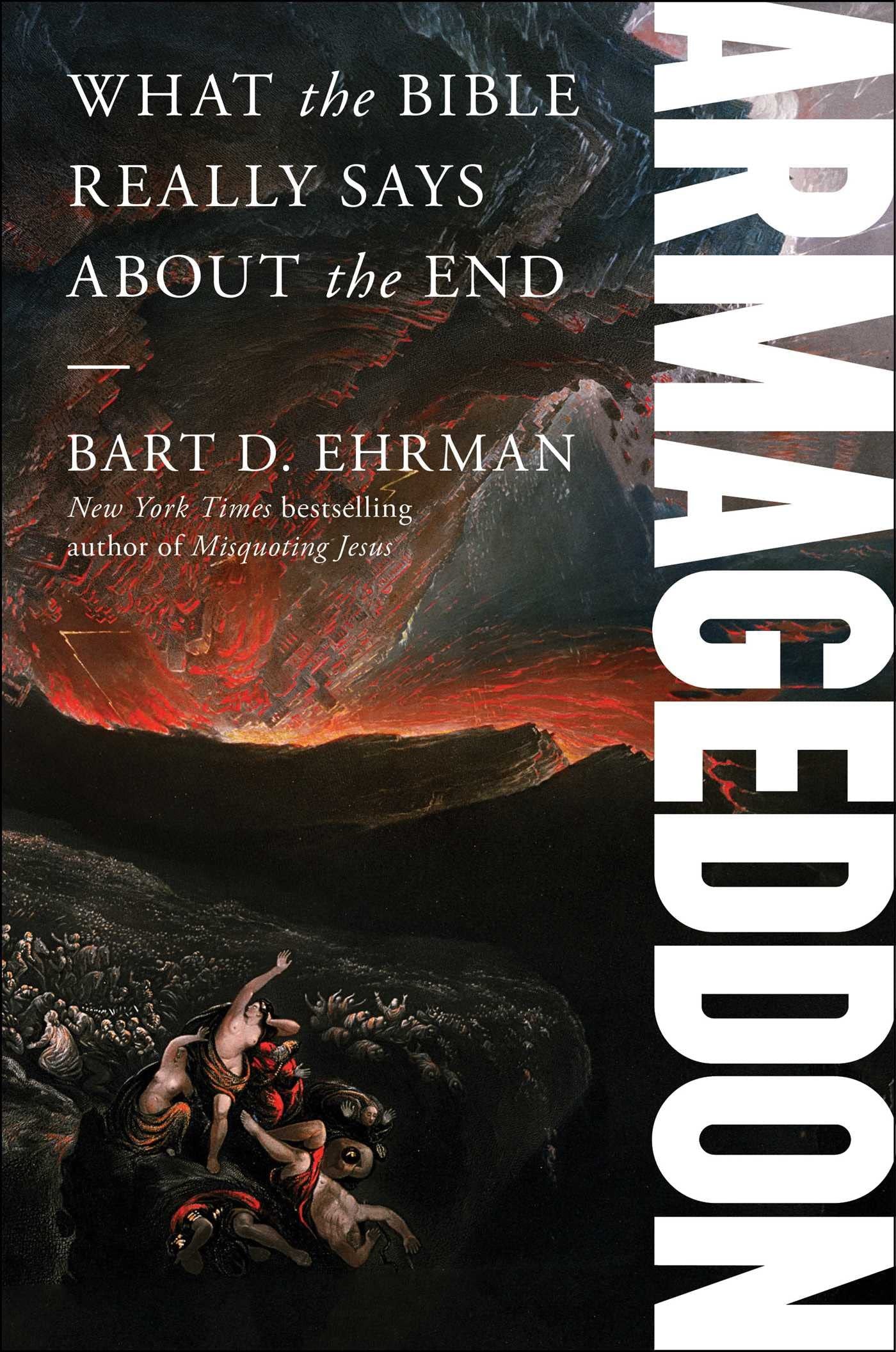 Book cover of 'Armageddon: What the Bible Really Says About the End' by Bart D. Ehrman with a mountain and people scene.