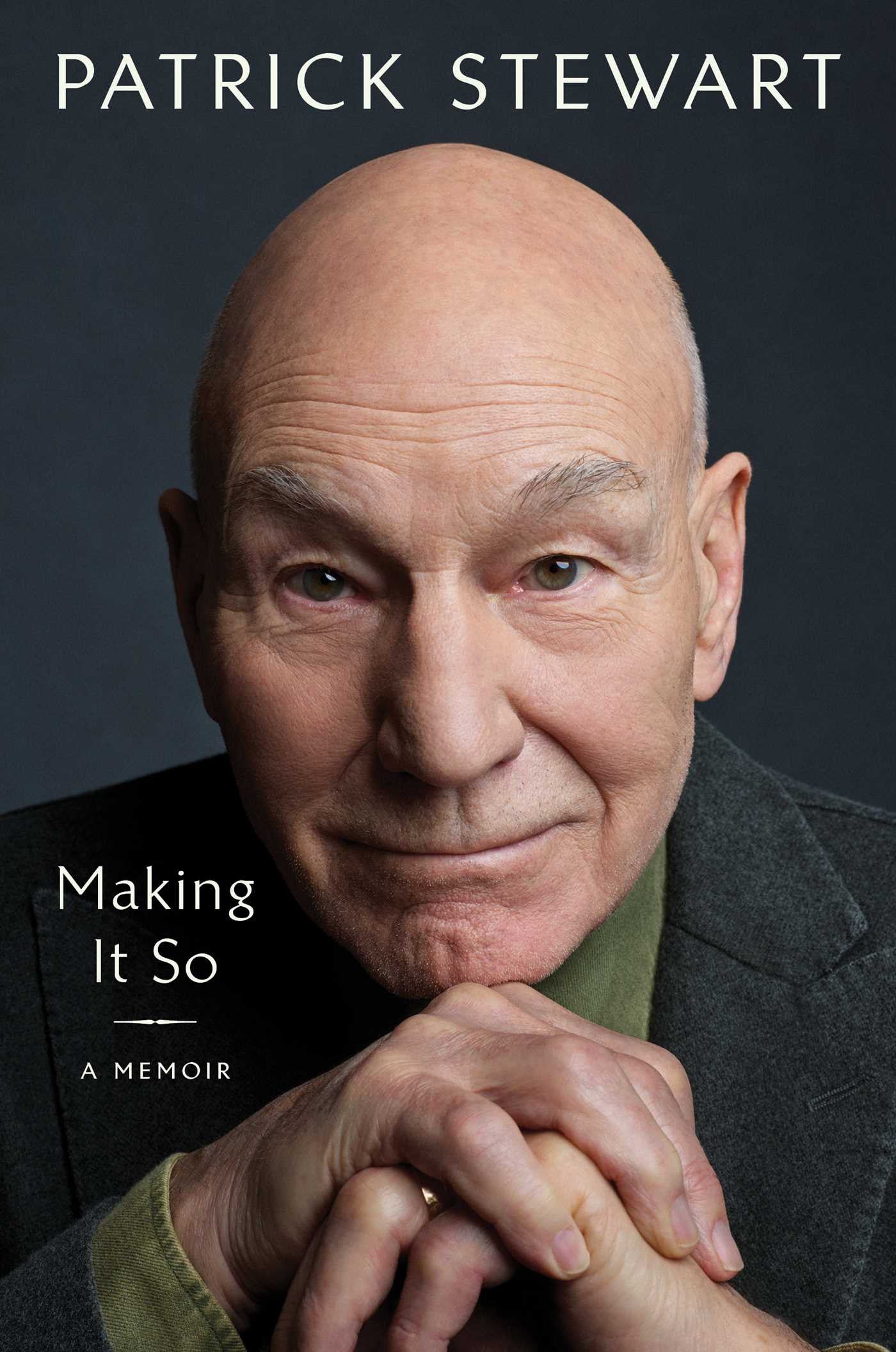 Book cover featuring Patrick Stewart with text 'Making It So: A Memoir' on a dark background