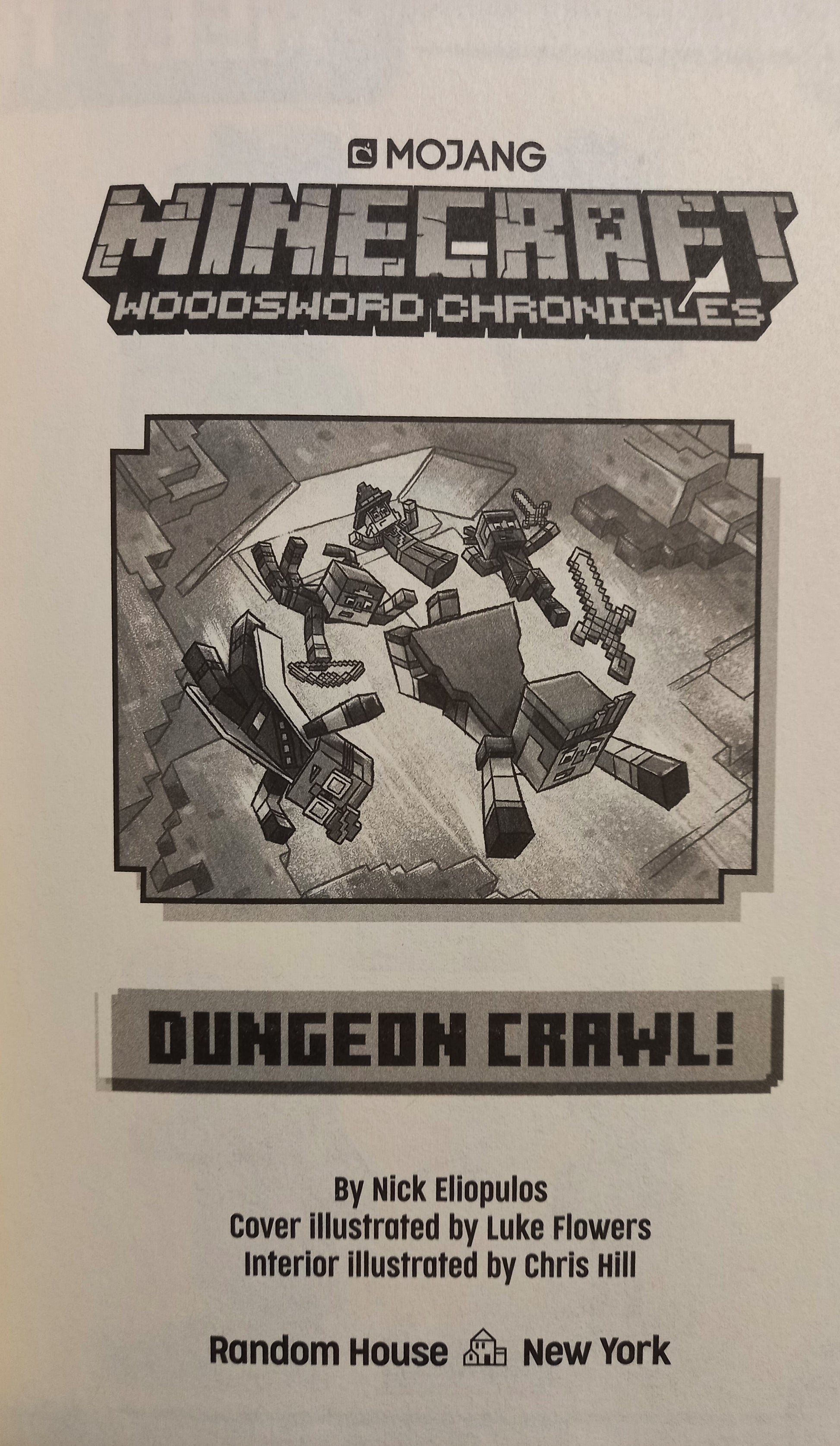 Dungeon Crawl! Minecraft Woodsword Chronicles #5 by Nick Eliopulos
