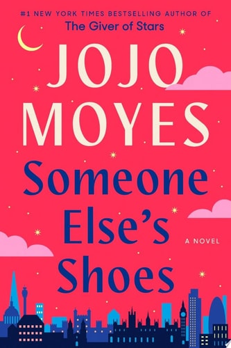 Book cover of 'Someone Else's Shoes' by Jojo Moyes with a pink background and city skyline.
