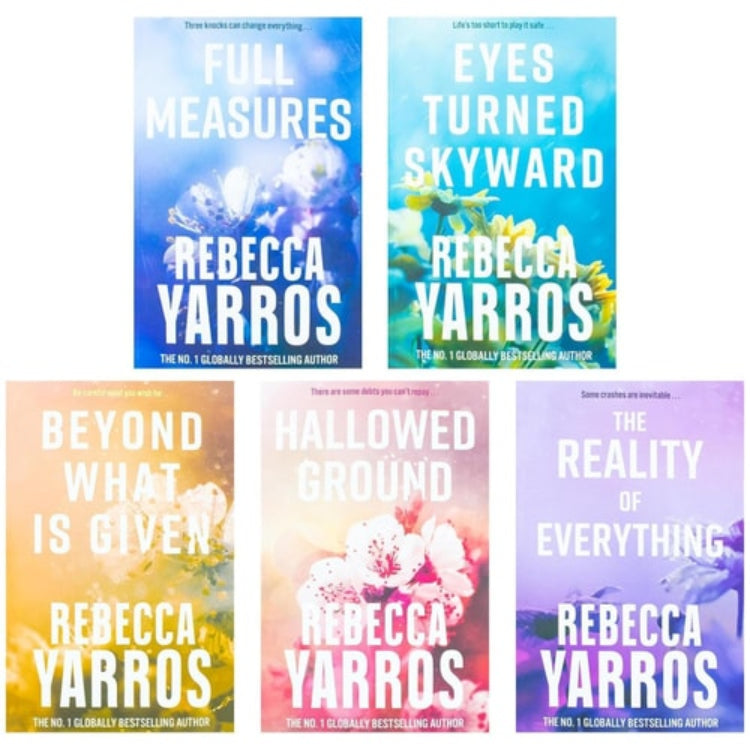 A collection of five book covers by Rebecca Yarros, titled 'Full Measures', 'Eyes Turned Skyward', 'Beyond What is Given', 'Hallowed Ground', and 'The Reality of Everything'.