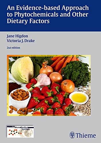 An Evidence-based Approach to Phytochemicals and Other Dietary Factors