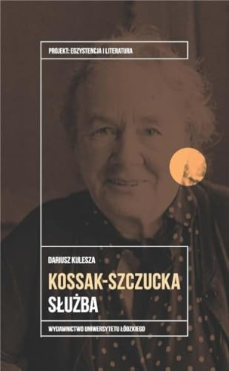 Book front cover of 'Zofia Kossak-Szczucka' Dariusz Kulesza, with an elderly woman's portrait and text in Polish