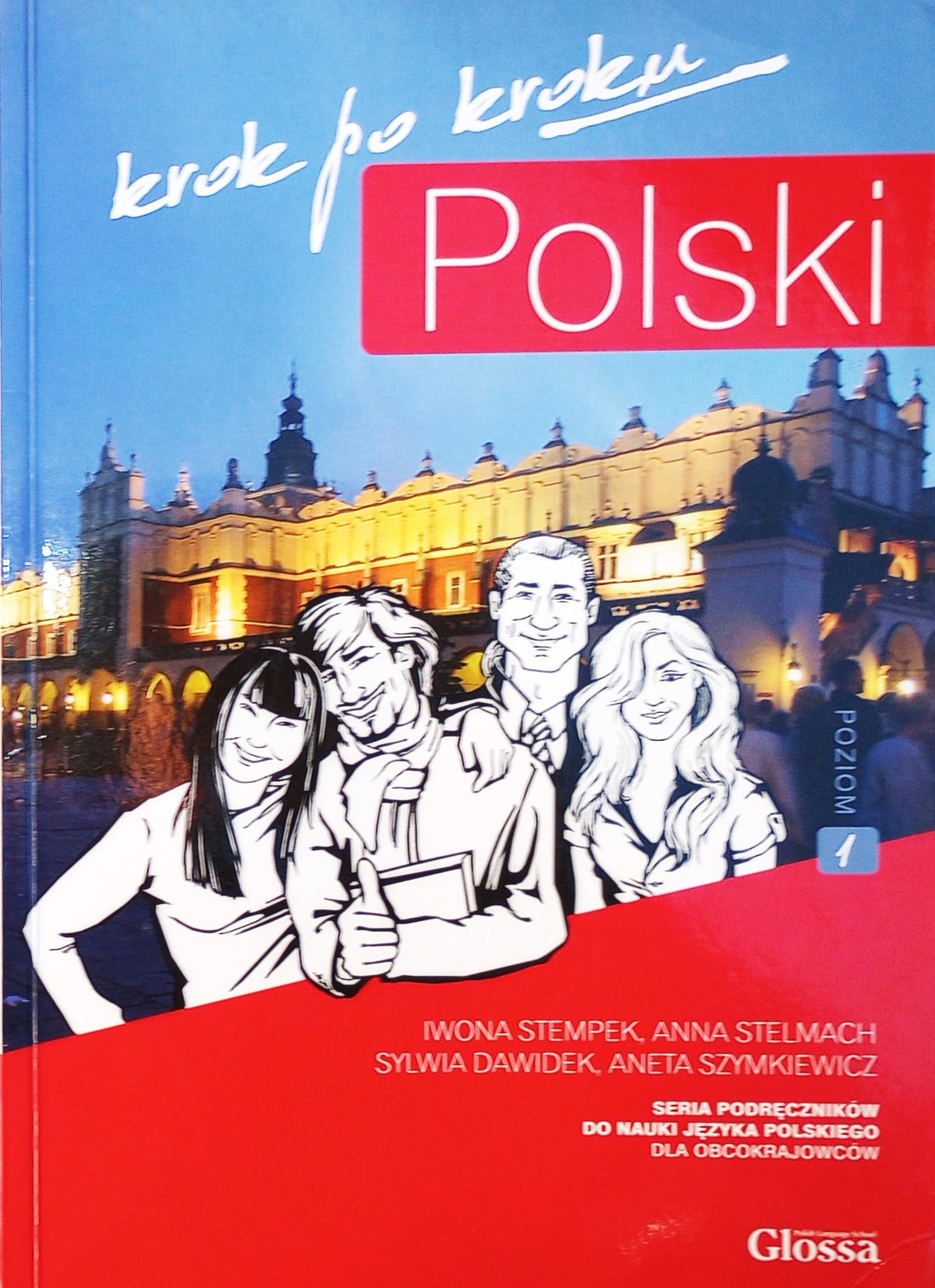 Polski, Krok Po Kroku: Level 1 [A1/A2 | Polish Edition]: Coursebook for Learning Polish as a Foreign Language