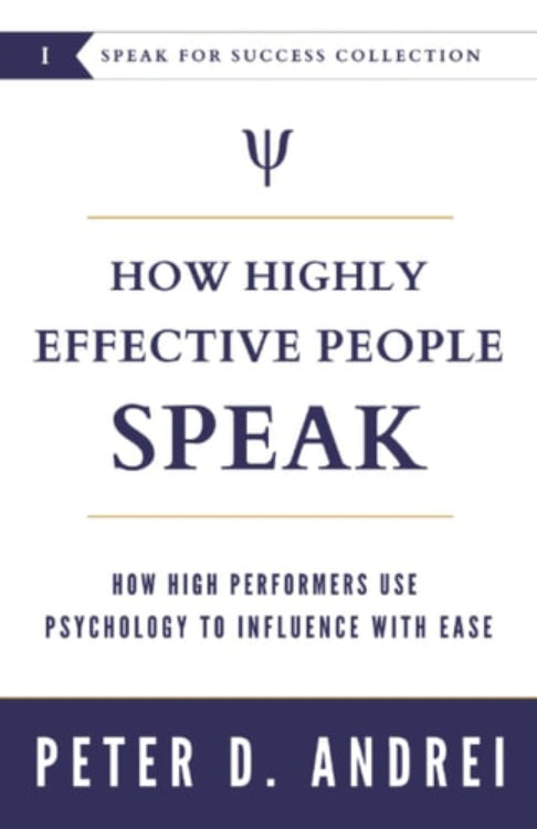 Book cover of 'How Highly Effective People Speak' by Peter D. Andrei, featuring the title and author's name with a design element on the left side.
