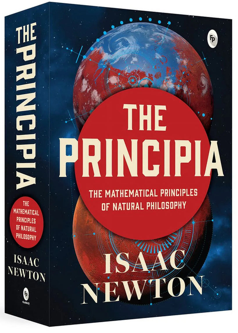 The cover of 'The Principia' by Isaac Newton features a large red and blue globe with the title and author's name.