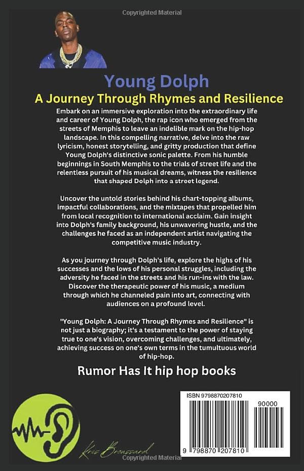 Book cover of 'A Journey Through Rhymes and Resilience' by Young Dolph with text and logo.