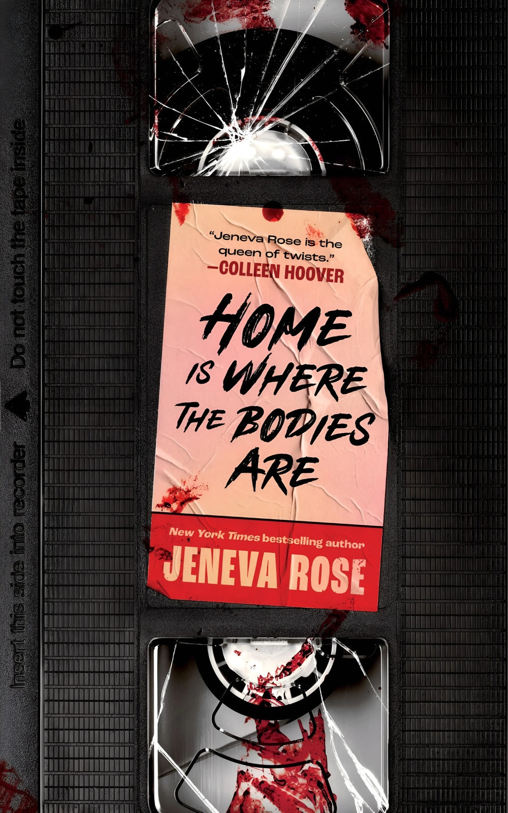 Home Is Where the Bodies Are by Jeneva Rose
