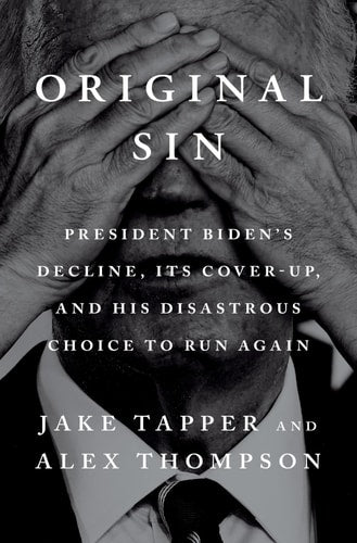 Book cover of 'Original Sin' by Jake Tapper and Alex Thompson with a black and white photo of a person covering their face.