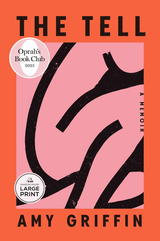 Book cover of 'The Tell' by Amy Griffin with a pink and orange design.