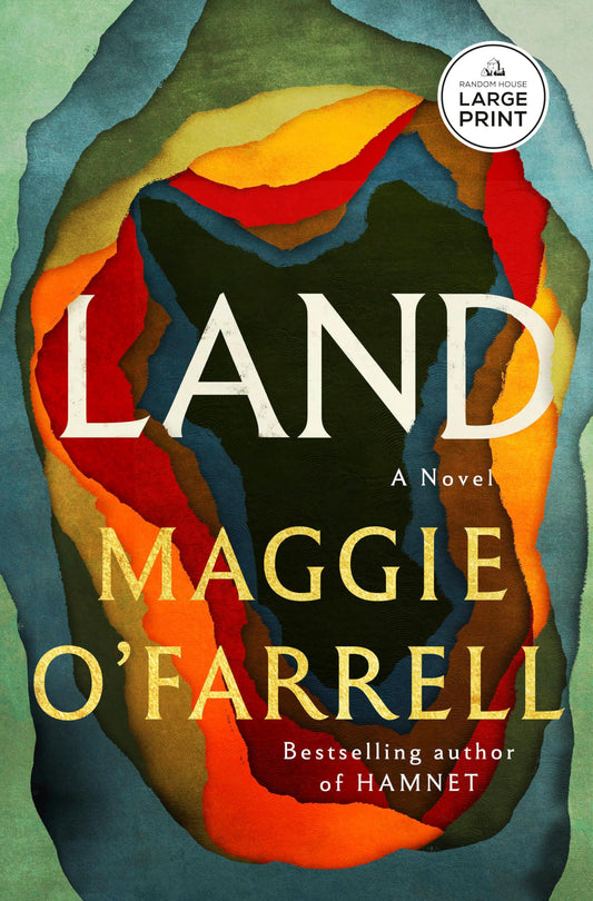 Book cover of 'Land' by Maggie O'Farrell with abstract design and large print label.