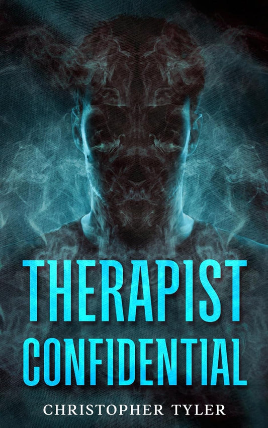 Therapist Confidential by Christopher Tyler