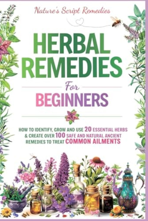 Cover of the book 'Herbal Remedies for Beginners' featuring illustrations of herbs and a title panel with text.