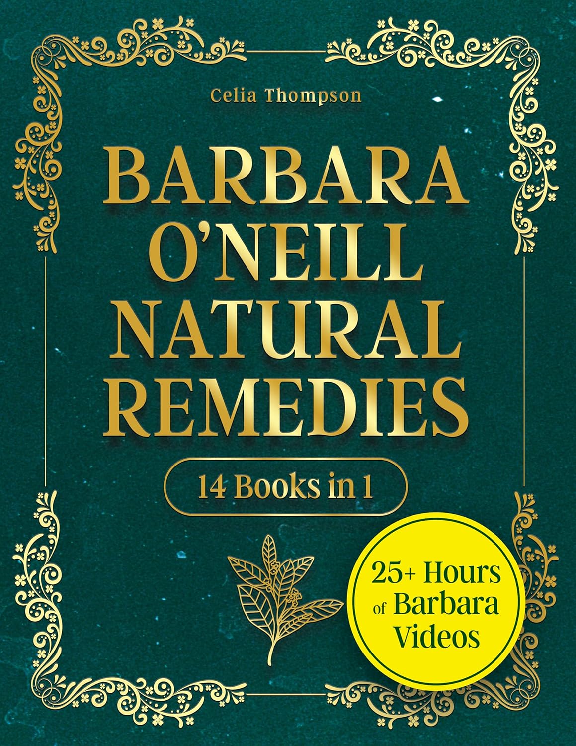 Book cover of 'Barbara O'Neill Natural Remedies' with gold text on a green background