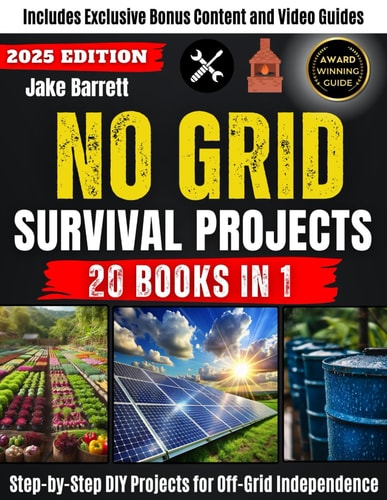 Book cover of 'No Grid Survival Projects' by Jake Barrett with images of solar panels, plants, and barrels.