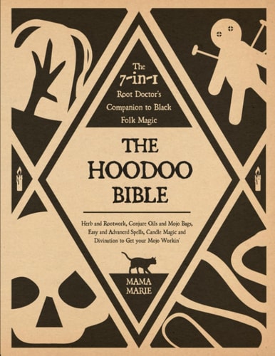 Book cover of 'The Hoodoo Bible' by Mama Marie with black and beige design elements.