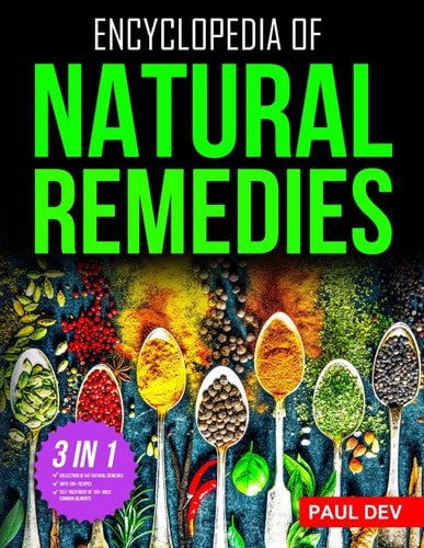 Encyclopedia of Natural Remedies by Paul Dev