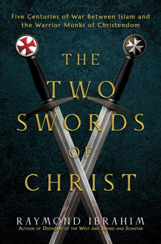 Book cover of 'The Two Swords of Christ' with crossed swords and text on a dark background