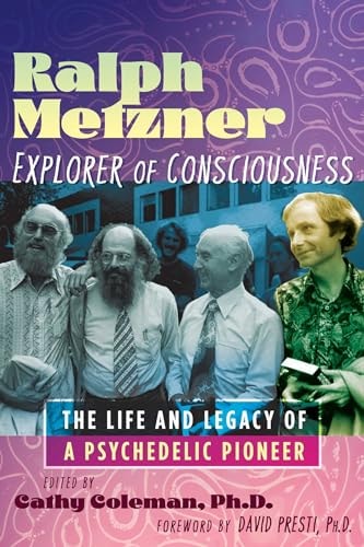 Cover of the book 'Ralph Metzner, Explorer of Consciousness' featuring photographs of Ralph Metzner and a few of his colleagues against a purple background.