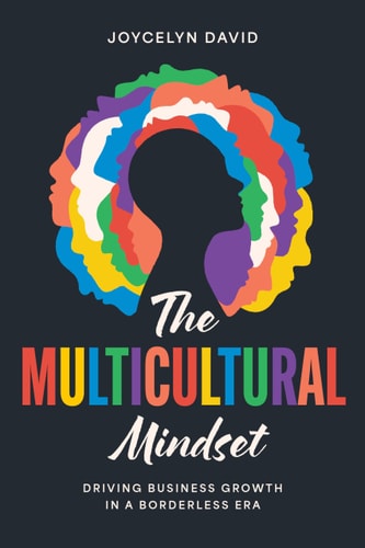 Book cover of 'The Multicultural Mindset' by Joygelyn David with colorful head design on a black background.