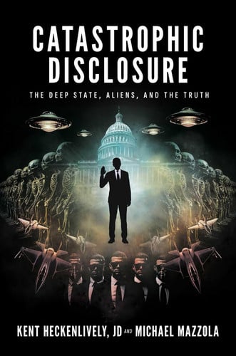 Book cover of 'Catastrophic Disclosure' with a figure in front of a government building and UFOs.