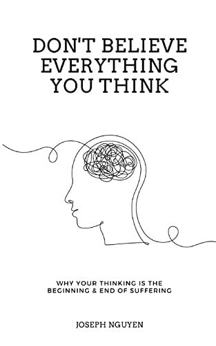 Book cover for 'Don't Believe Everything You Think' by Joseph Nguyen, featuring a graphic of a head with a brain and circuits, against a white background.