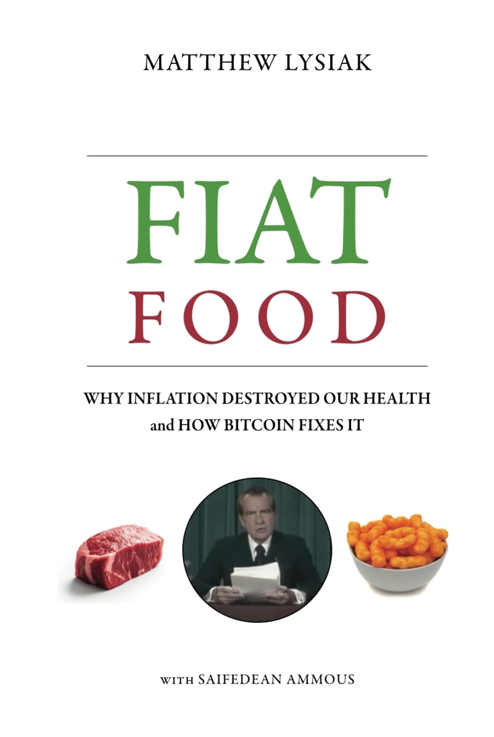 Book cover of 'Fiat Food' by Matthew Lysiak with images of food and a person holding a document.