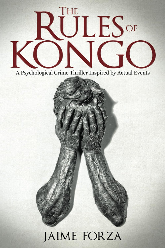 The Rules of Kongo by Jaime Forza