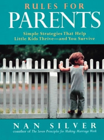 Rules for Parents by Nan Silver
