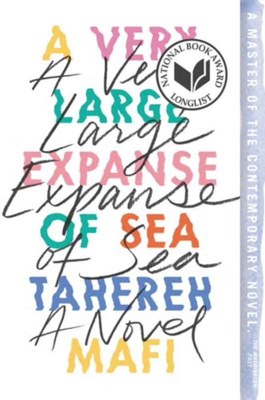 Book cover of 'A Very Large Expanse of Sea' by Tahereh Mafi with colorful text and National Book Award logo.