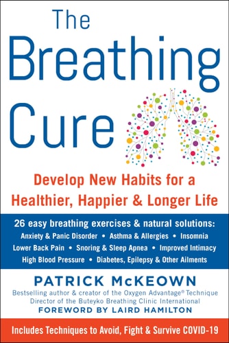 Book cover of 'The Breathing Cure' by Patrick McKeown with colorful design elements.
