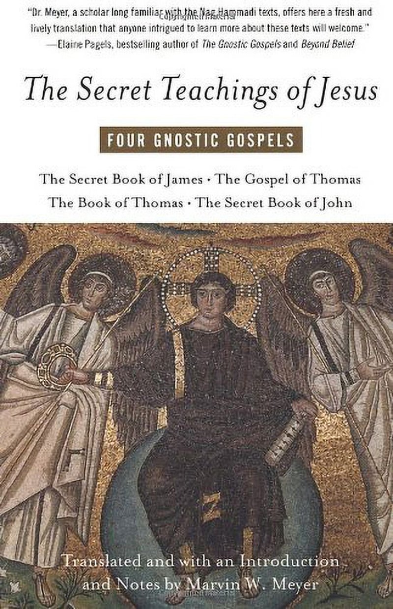 The Secret Teachings of Jesus: Four Gnostic Gospels