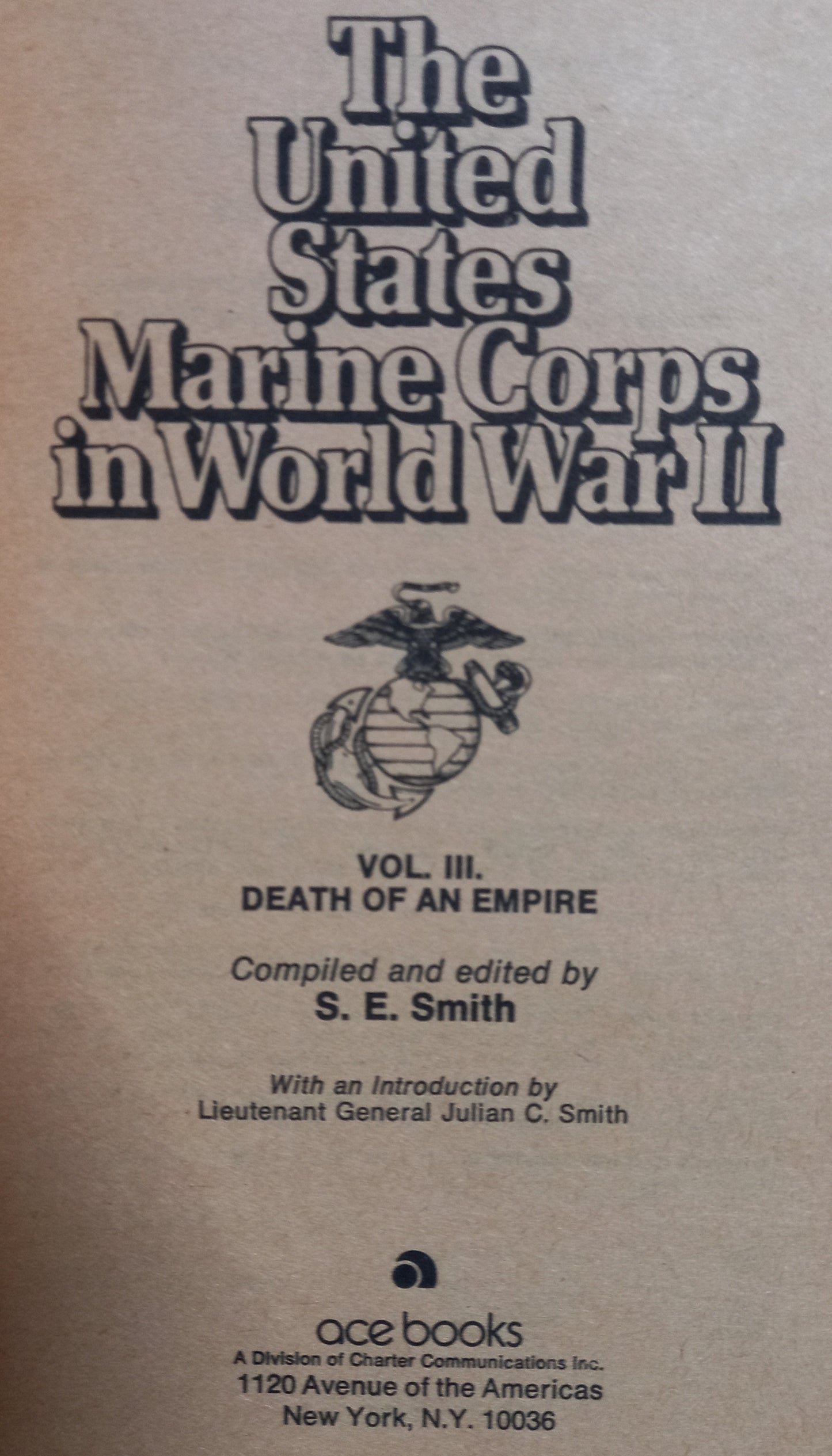 The United States Marine Corps In World War II by S.E. Smith