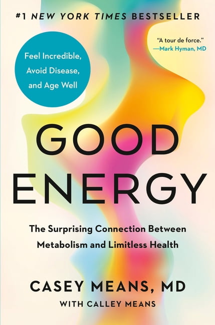 Good Energy by Casey Means, MD || Nutrition-Wellness Books-Guidebooks