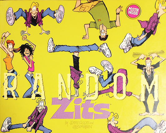 Random Zits by Jerry Scott & Jim Borgman