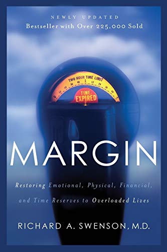 Margin by Richard A. Swenson, M.D.