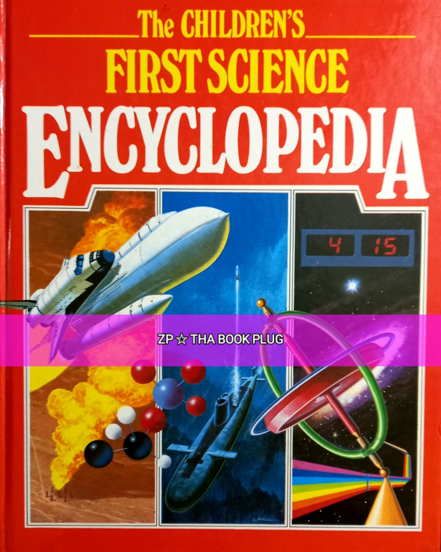 Cover of 'The Children's First Science Encyclopedia' featuring colorful illustrations related to space and science concepts, with the author's name at the bottom.