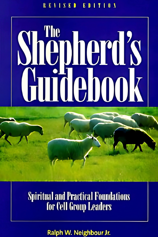 The Shepherd's Guidebook by Ralph W. Neighbour Jr.