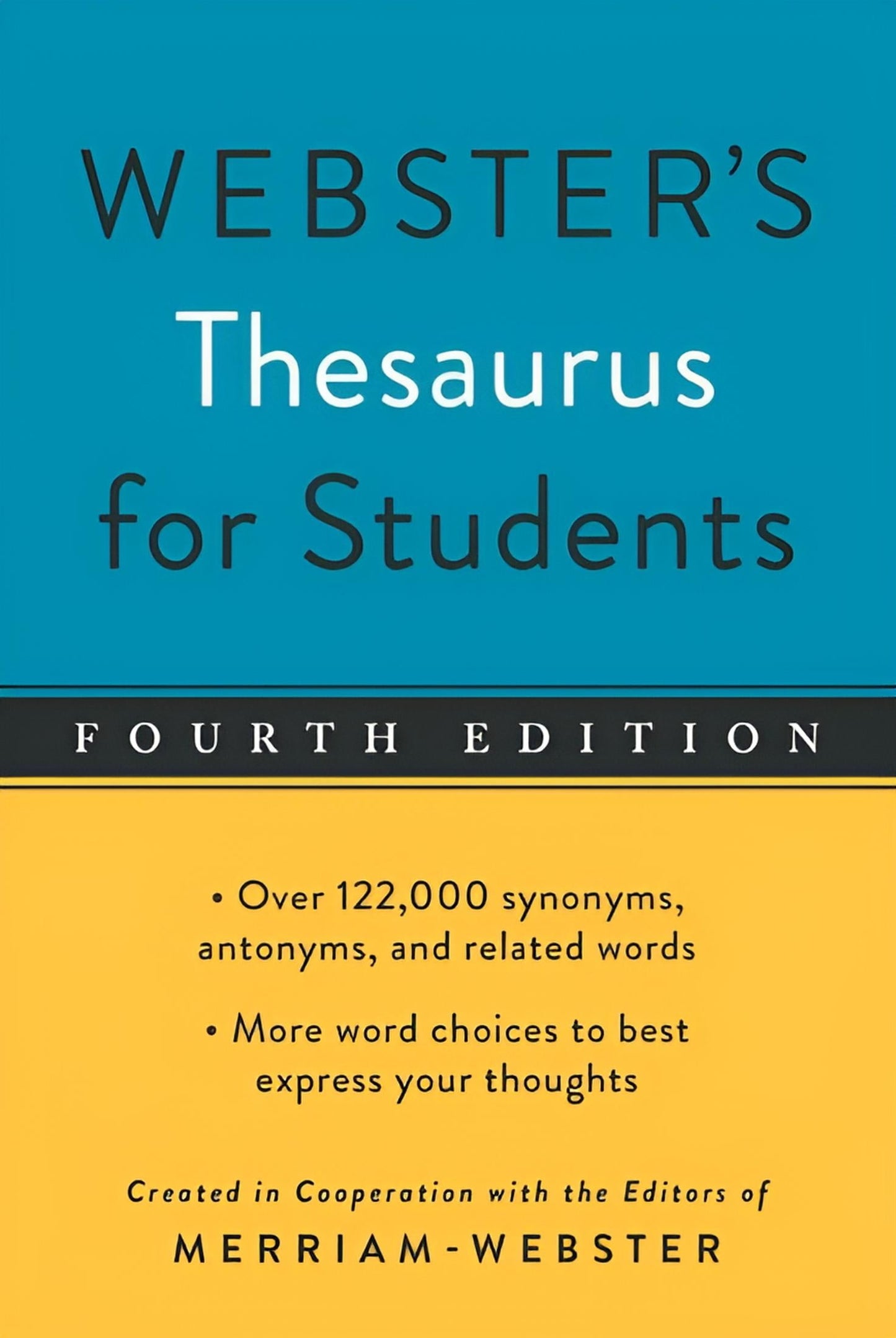 Webster’s Thesaurus for Students, Fourth Edition || Writer Companion