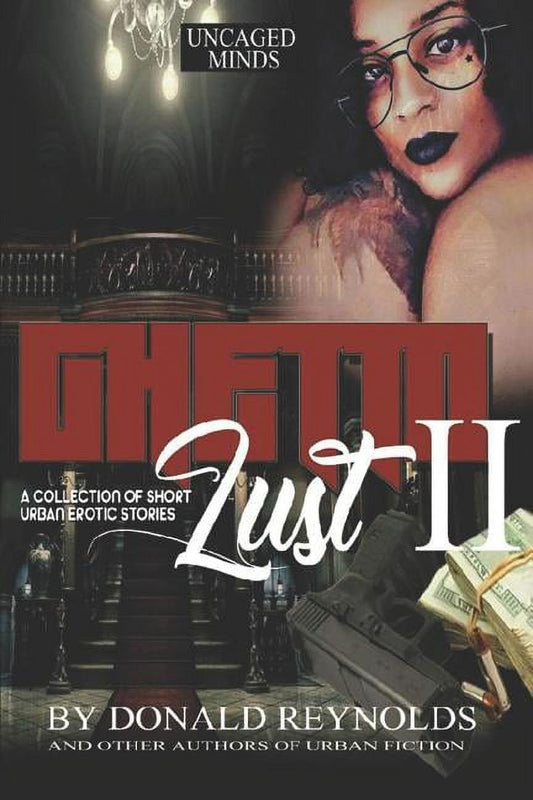 Ghetto Lust: Ghetto Lust II