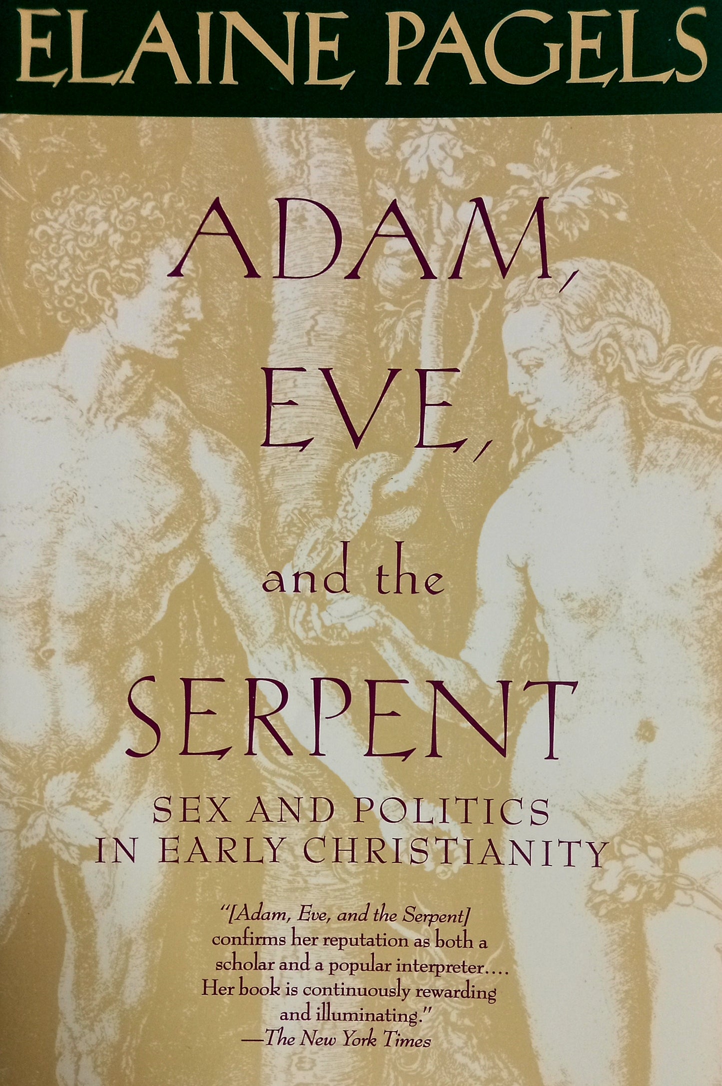 Adam, Eve, and the Serpent by Elaine Pagels