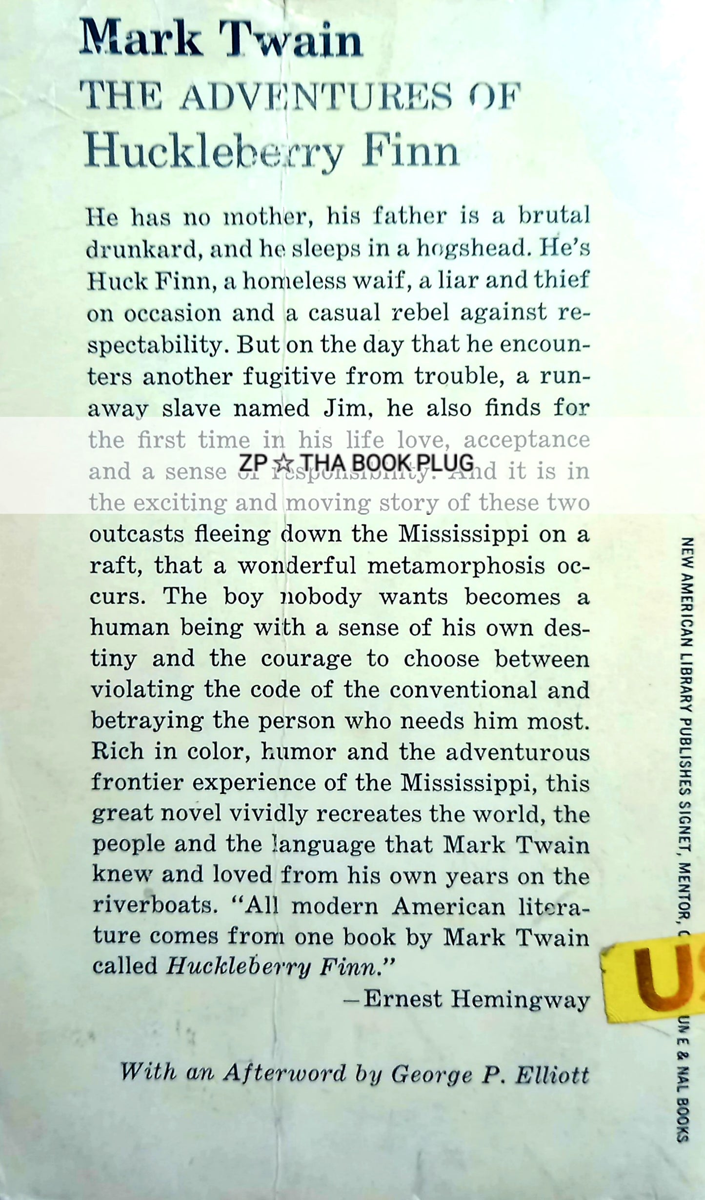 The Adventures of Huckleberry Finn by Mark Twain