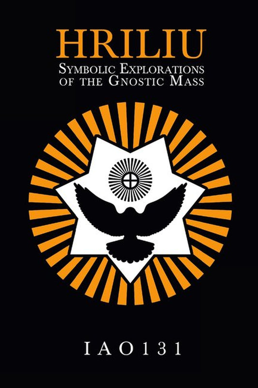 HRILIU: Symbolic Explorations of the Gnostic Mass