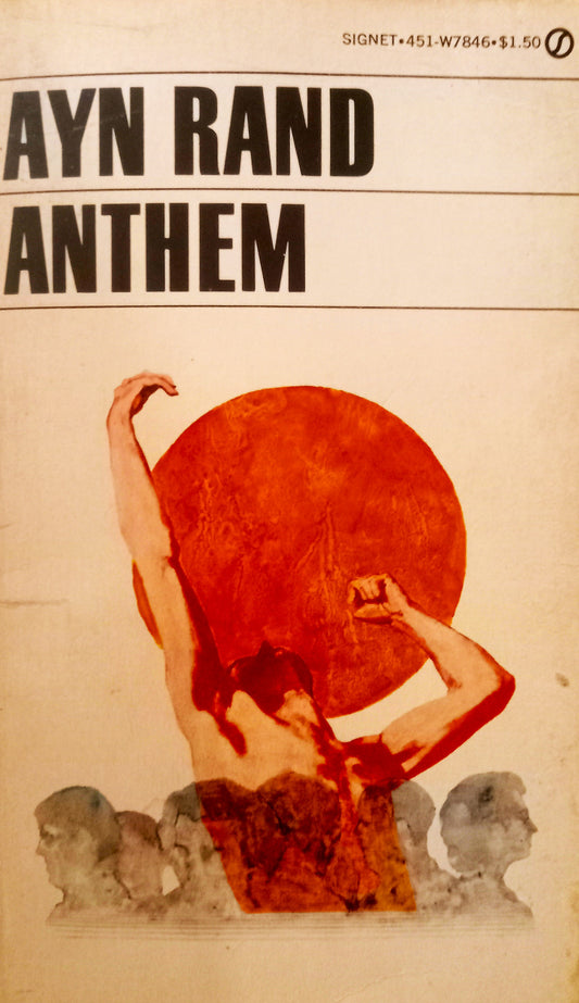 Anthem by Ayn Rand